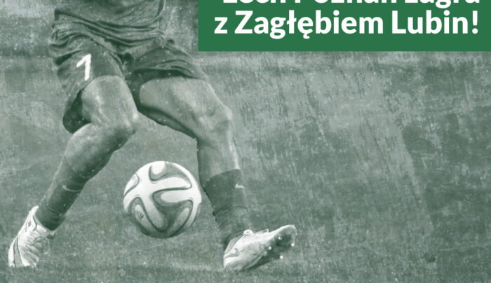 Lech Poznań zagra z Zagłębiem Lubin na zakończenie ligi